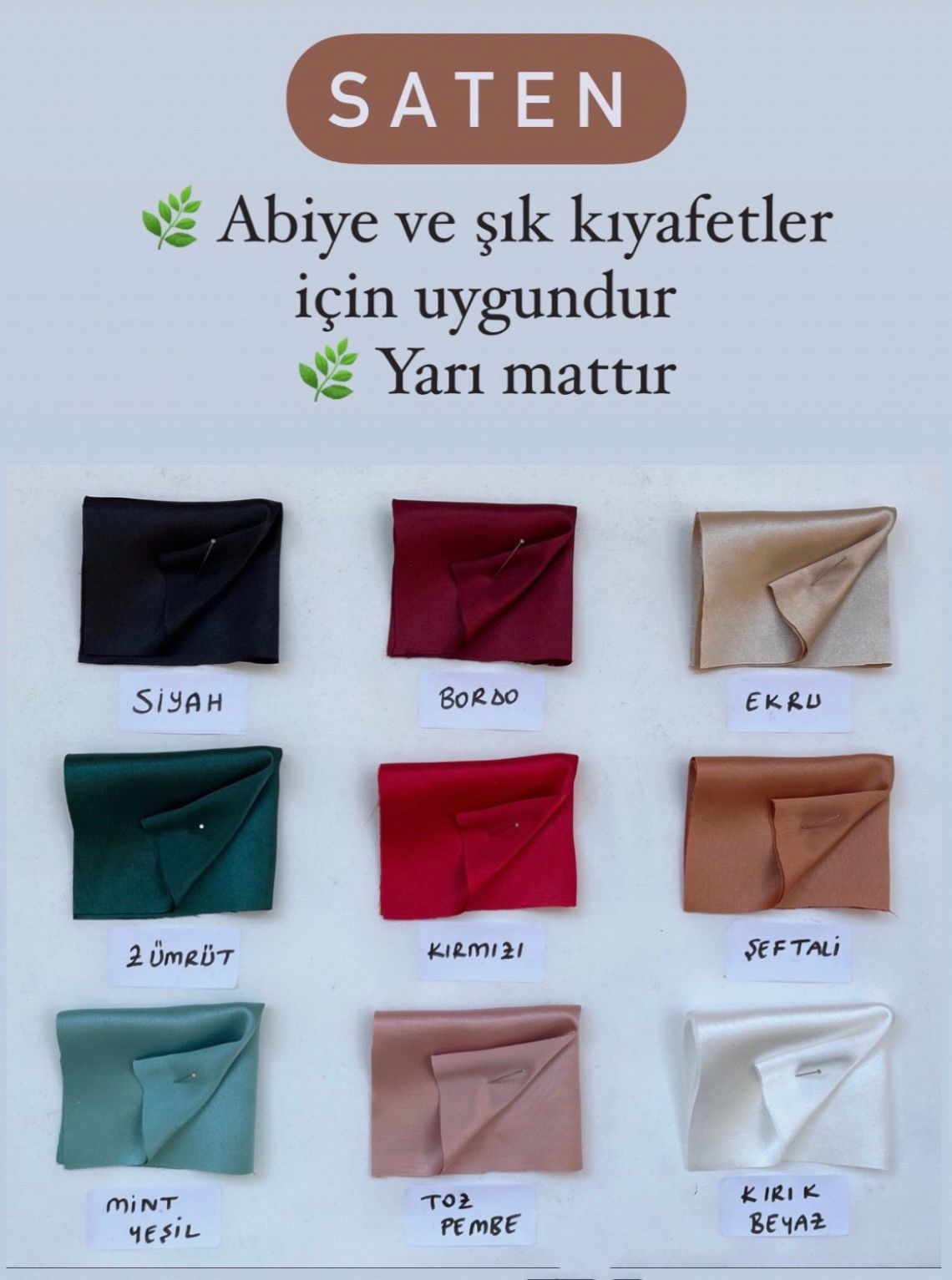  VALEN İNCE SATEN ABİYE ÖZEL DİKİM (tüm renkler)